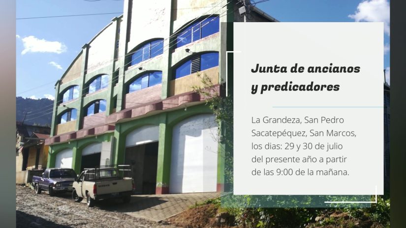 REUNIÓN DE ANCIANOS Y PREDICADORES – Aldea La Grandeza
