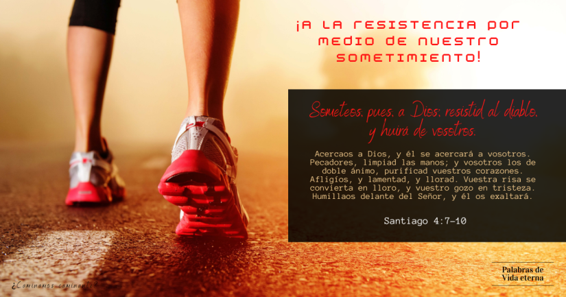 ¡A LA RESISTENCIA POR MEDIO DE NUESTRO SOMETIMIENTO!