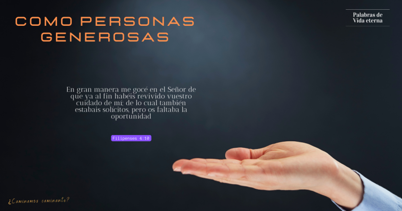 COMO PERSONAS GENEROSAS