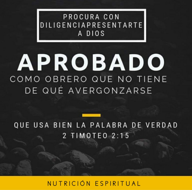 Nutrición Espiritual – 2 Timoteo 2:15