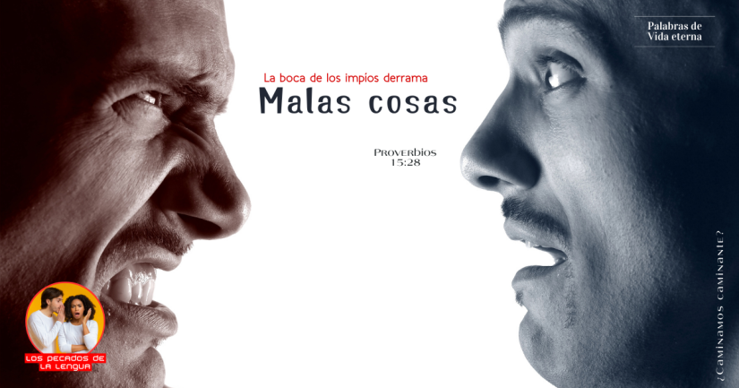 LA LENGUA DERRAMADORA DE MALDAD