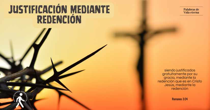 JUSTIFICACIÓN MEDIANTE REDENCIÓN