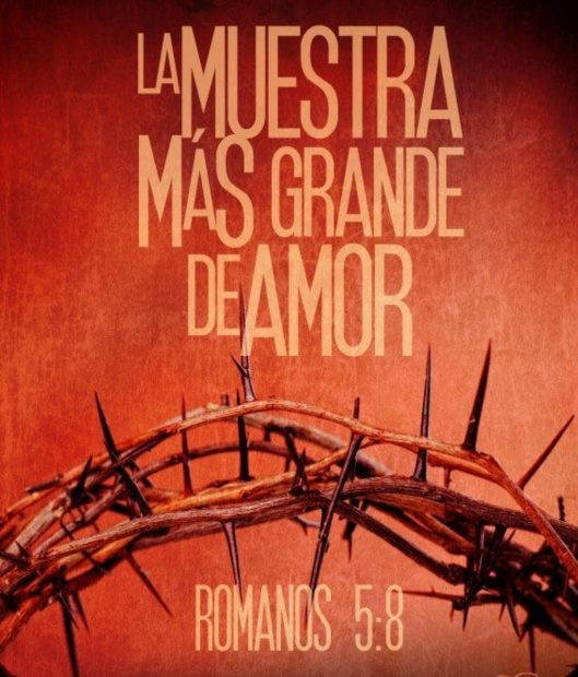 La muestra más Grande de Amor