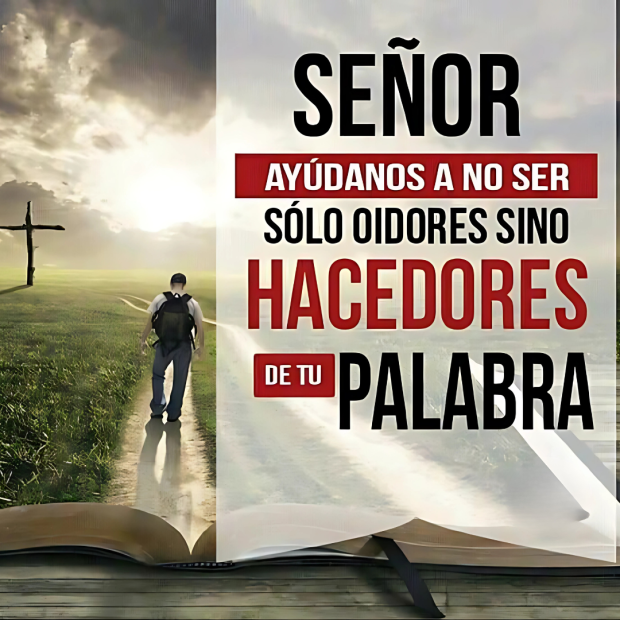 La Fe que Actúa: No Basta con Escuchar