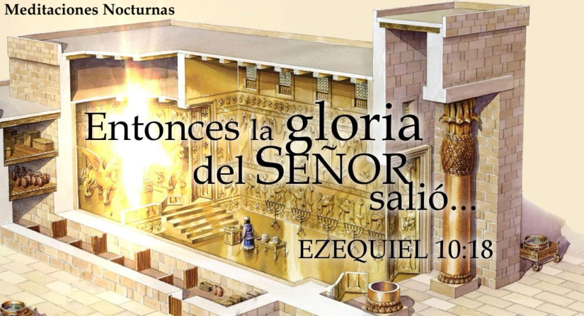 LA GLORIA DE DIOS ABANDONA EL TEMPLO